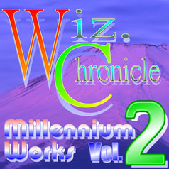 Wiz. Chronicle Millennium Works Vol.2