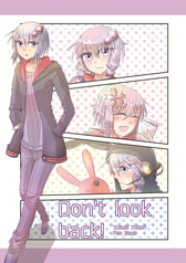 Don't look back!