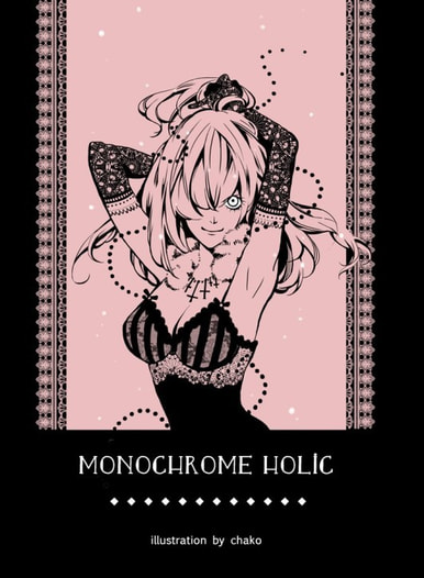 monochrome holic