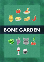 BONE GARDEN