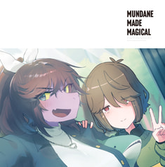 MUNDANE MADE MAGICAL