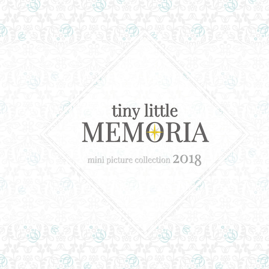 tiny little MEMORIA 2018