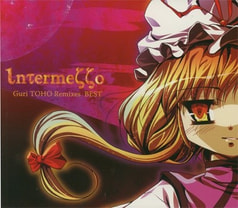 歌以詠志 / Guri TOHO BEST intermezzo