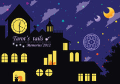 Tarot's tails -Memories'2012-