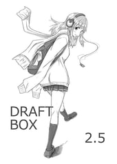 DRAFT BOX 2.5