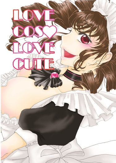 LOVE COS LOVE CUTE