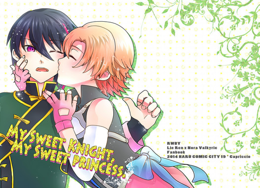 MY SWEET KNIGHT, MY SWEET PRINCESS.