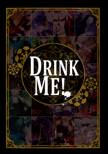 DRINK ME!