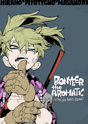 Bonyeer the Aromatic in the Zombies Island