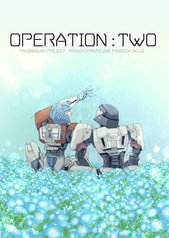 OPERATION：TWO