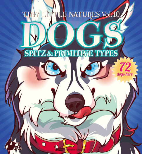 Tiny Little Natures vol.10 "DOGS" SPITZ & PRIMITIVE TYPES