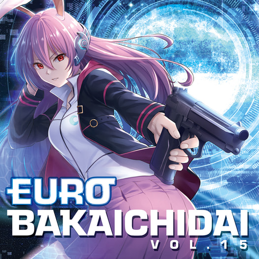 EUROBAKA ICHIDAI VOL.15【初回プレス盤】