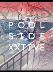 poolside/xxtive