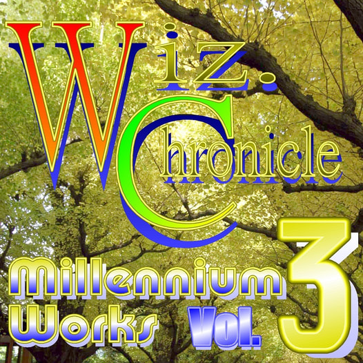 Wiz. Chronicle Millennium Works Vol.3