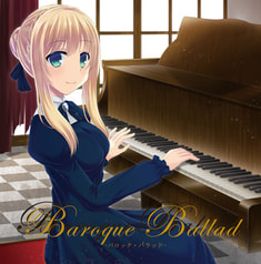 Baroque Ballad -バロック・バラッド-