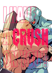 I HAVE A CRUSH ON YOU!