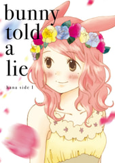 bunny told a lie  hana side 1