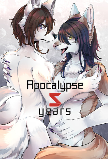Apocalypse 5years