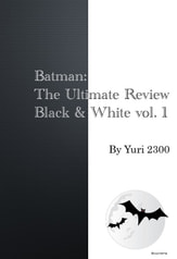 Batman: The Ultimate Review Black & White vol. 1