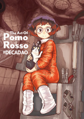 #DECADAO - The Art of Pomo Rosso