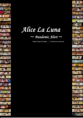 Alice La Luna　～Pandemic Alert～