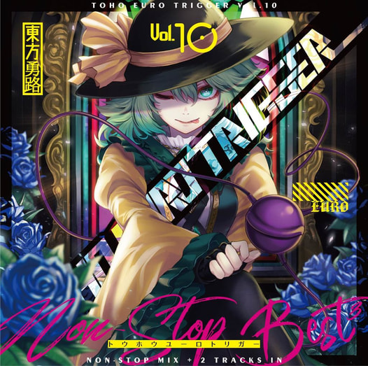 TOHO EURO TRIGGER VOL.10 Non-Stop BEST
