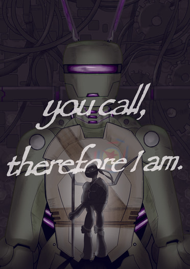 You call, therefore I am.