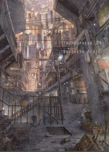 Troposphere 04   -Northern Aerie-