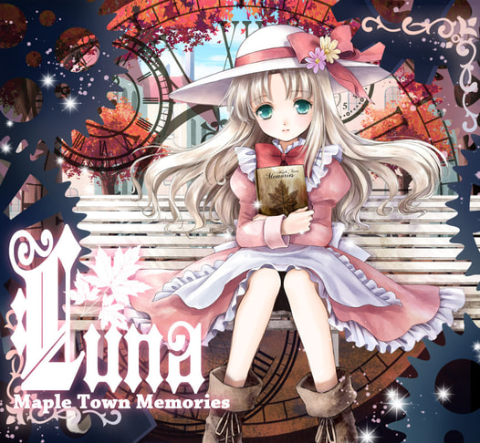 LUNA -Maple Town Memories-