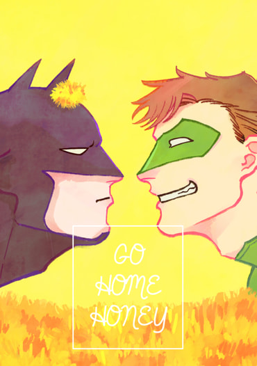 GO HOME HONEY