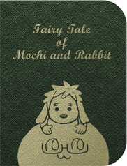 Fairy tail of Mochi and Rabbit