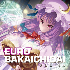 EUROBAKA ICHIDAI VOL.19【初回プレス盤】