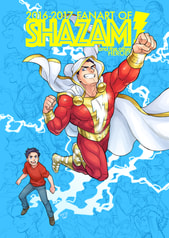 2016-2017 Fan Art of SHAZAM! and the other Heroes