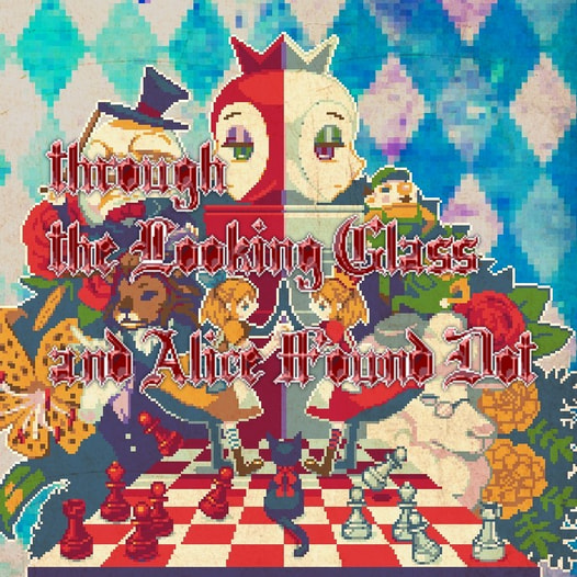 through the Looking Glass and Alice Found Dot