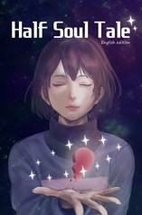 Half Soul Tale (English edition)