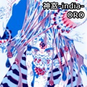 神窓-india- / ORO