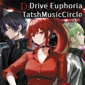 Drive Euphoria / TatshMusicCircle