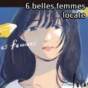 6 belles femmes / locate